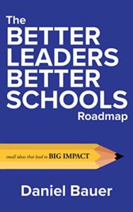Book edited by Jennifer Harshman Better Leaders Better Schools book cover