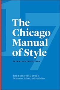 Image is the cover of The Chicago Manual of Style which is used in trade books and this blog post style guide.
