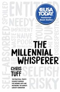 Cover of The Millennial Whisperer by Chris Tuff. You can grow your business with a book like he did.