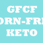 Sign says GFCF corn-free keto diet meal plan